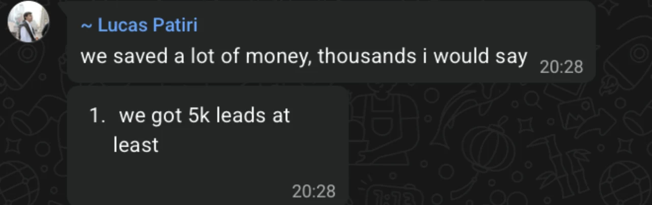 Message from Lucas Patiri reporting at least 5,000 creator leads and thousands of dollars saved
